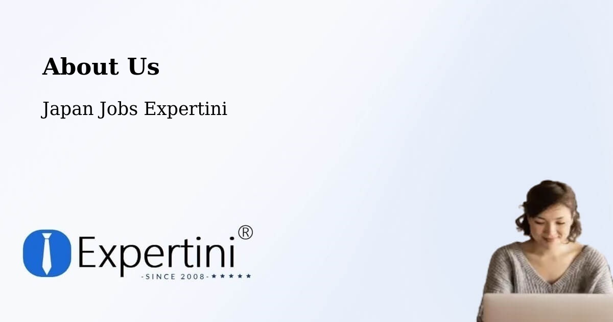About Expertini Recruitment Platform  – Tsugaru - Tsugaru, Japan Jobs Expertini
