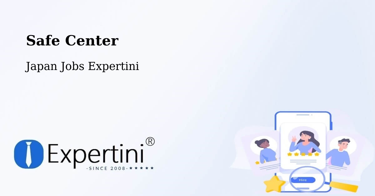 Safety Center – Tsugaru - Japan Jobs Expertini
